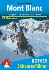 Rother Skitourenführer Mont Blanc