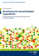 Berufswünsche benachteiligter Jugendlicher
