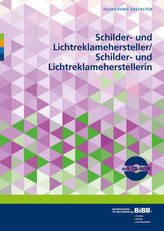 Schilder- und Lichtreklamehersteller/Schilder- und Lichtreklameherstellerin