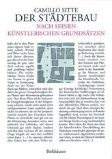 Der Städtebau nach seinen künstlerischen Grundsätzen