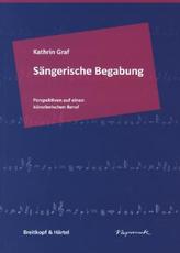 Sängerische Begabung