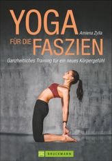 Yoga für die Faszien