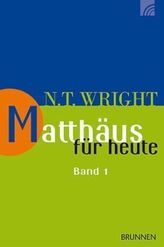Matthäus für heute. Bd.1