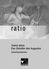 Aurea aetas - Das Zeitalter des Augustus, Lehrerkommentar