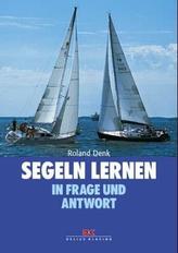 Segeln lernen in Frage und Antwort