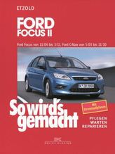 Ford Focus von 11/04 bis 3/11, Ford C-Max von 5/03 bis 11/10