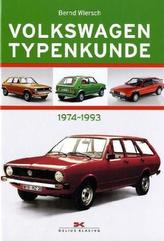 Volkswagen Typenkunde, 1974 - 1993