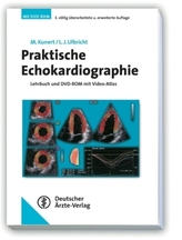 Praktische Echokardiographie, m. DVD mit Video-Atlas