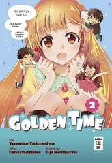 Golden Time. Bd.2