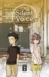 A Silent Voice. Bd.1