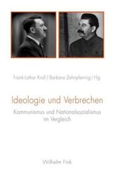 Ideologie und Verbrechen