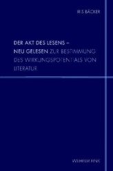 Der Akt des Lesens - neu gelesen