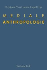 Mediale Anthropologie