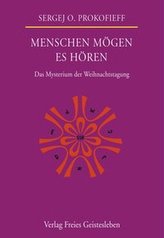 Menschen mögen es hören