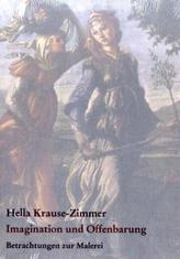 Offenbare Geheimnisse der christlichen Jahresfeste; Imagination und Offenbarung, 2 Bde.