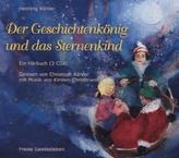 Der Geschichtenkönig und das Sternenkind, 3 Audio-CDs