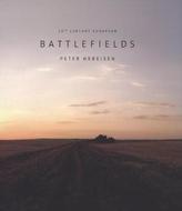 Peter Hebeisen, Battlefields