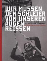 'Wir müssen die Schleier von unseren Augen reißen'