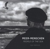 Ingo Gebhard, Meer-Menschen. People of the Sea