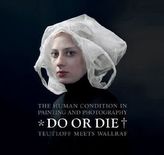 Do or die. Auf Leben und Tod