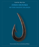 Fish Hooks of the Pacific Islands