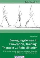 Bewegungslernen in Prävention, Training, Therapie und Rehabilitation