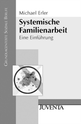 Systemische Familienarbeit