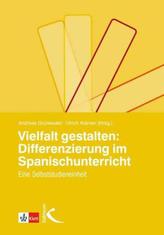 Vielfalt gestalten: Differenzierung im Spanischunterricht