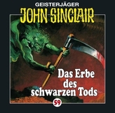 Geisterjäger John Sinclair - Das Erbe des schwarzen Tods, 1 Audio-CD