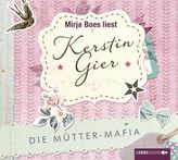 Die Mütter-Mafia, 4 Audio-CDs