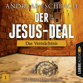 Der Jesus-Deal - Das Vermächtnis, Audio-CD