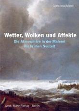 Wetter, Wolken und Affekte