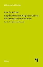 Hegels Phänomenologie des Geistes. Ein dialogischer Kommentar. Bd.1