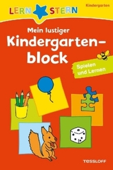 Mein lustiger Kindergartenblock - Spielen und Lernen