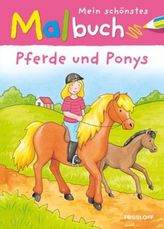 Mein schönstes Malbuch, Pferde und Ponys