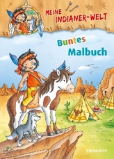 Meine Indianer-Welt. Buntes Malbuch