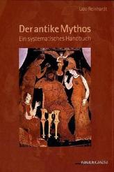 Der antike Mythos