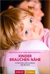 Kinder brauchen Nähe