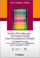 Ärztliche Psychotherapie - Vier-Ebenen-Modell einer Personalisierten Medizin