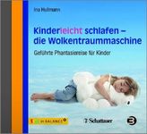 Kinderleicht schlafen - die Wolkentraummaschine, Audio-CD