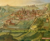 Eichstätt - Stadtansichten des 15. bis 19. Jahrhunderts