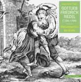 Gottlieb Friedrich Riedel (1724-1784)