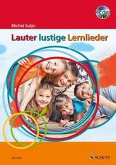 Lauter lustige Lernlieder, m. 2 Audio-CDs