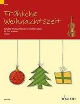 Fröhliche Weihnachtszeit, 1-2 Violinen