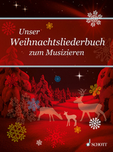 Unser Weihnachtsliederbuch, für Singstimme und Klavier