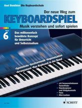 Der neue Weg zum Keyboardspiel. Bd.6