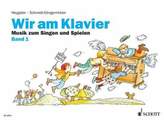 Wir am Klavier. Bd.1
