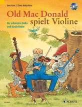 Old Mac Donald spielt Violine, für 1-2 Violinen, m. Audio-CD