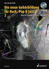 Die neue Gehörbildung für Rock, Pop & Jazz, m. MP3-CD + CD-ROM. New EAR Training for Rock, Pop & Jazz, w. MP3-CD + CD-ROM. Bd.2