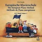 Europäische Klavierschule,  Deutsch-Englisch-Französisch, 1 Audio-CD. The European Piano Method. Methode de Piano europeenne. Vo